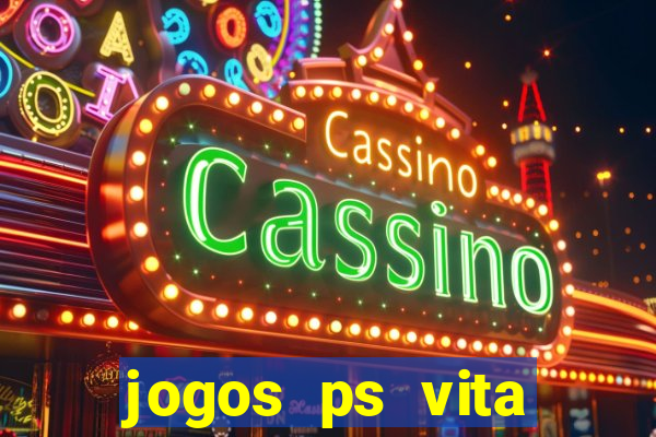 jogos ps vita download pkg